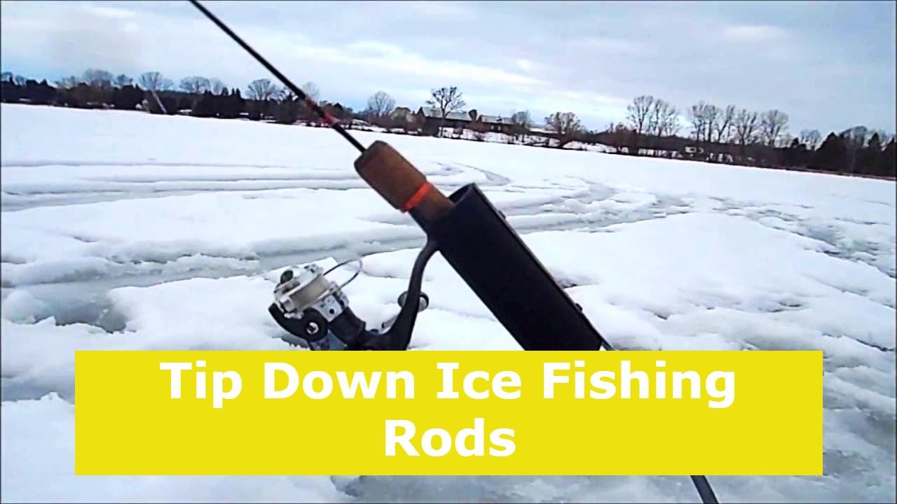 Tip Down Ice Fishing Rods